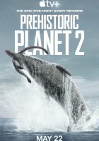 Доисторическая планета смотреть онлайн тв шоу 1-3 сезон